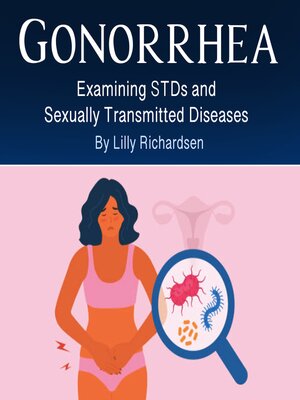 cover image of Gonorrhea